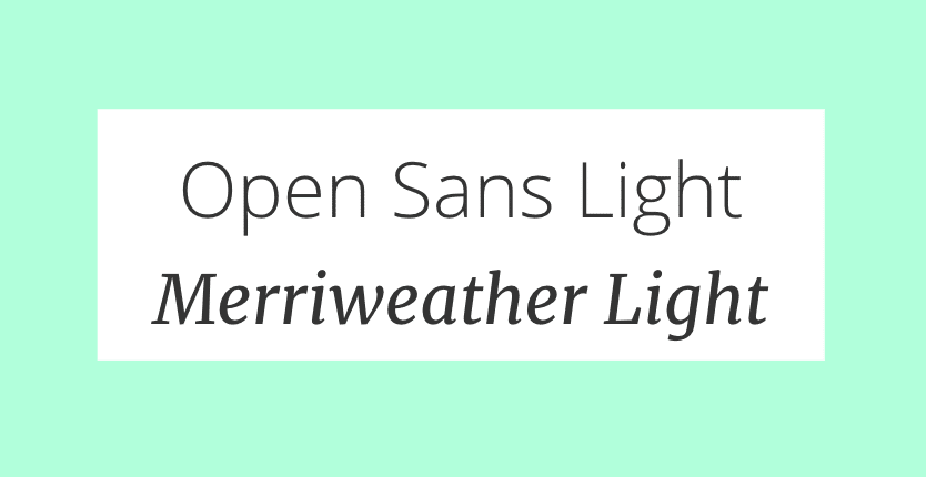 Light sans. Open Sans Light. Open Sans italics. Morris Sans Pro.