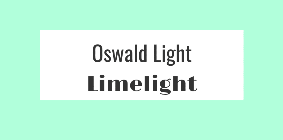 Oswald Light + Limelight