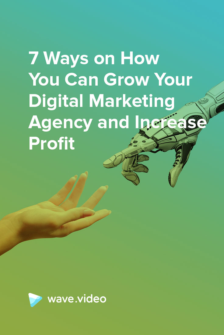 7 Ways to Grow Digital Marketing Agency Pinterest