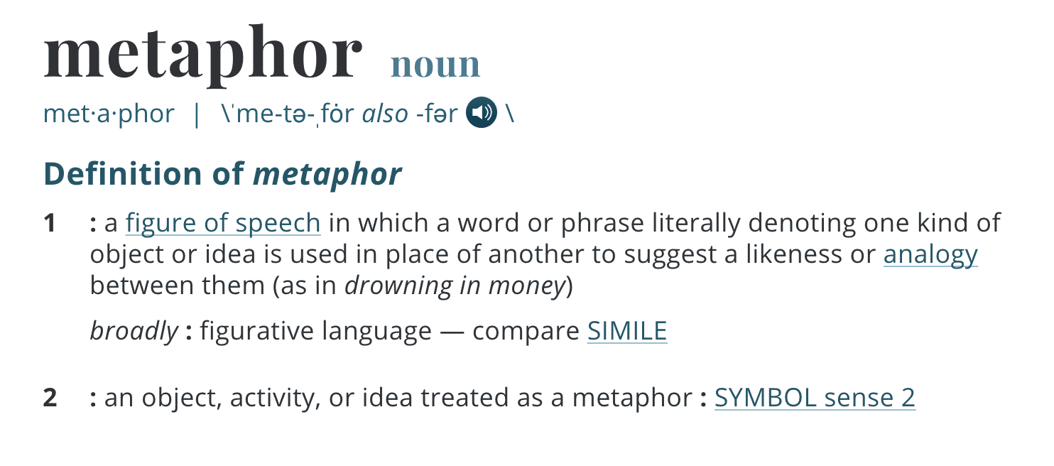 What is a metaphor
