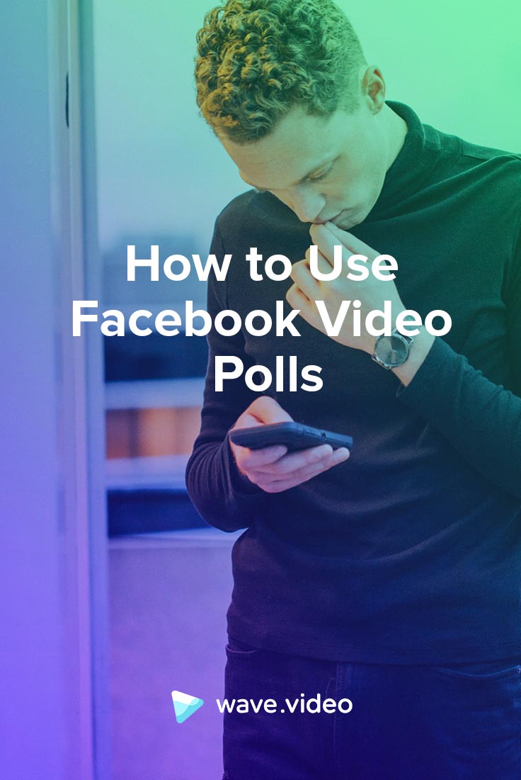 How to Use Facebook Video Polls