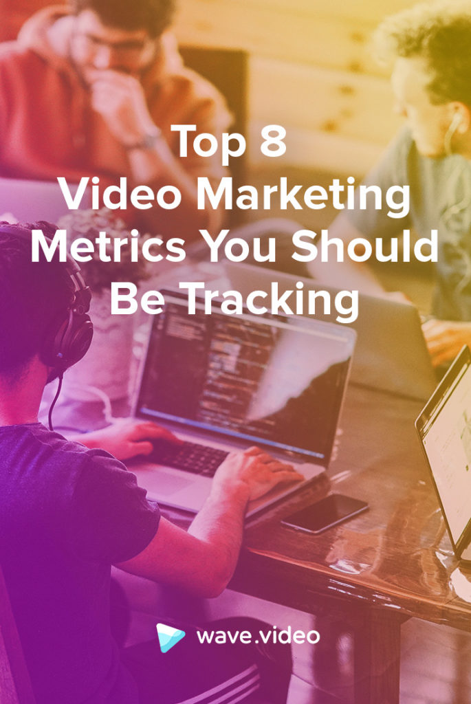 Video marketing metrics