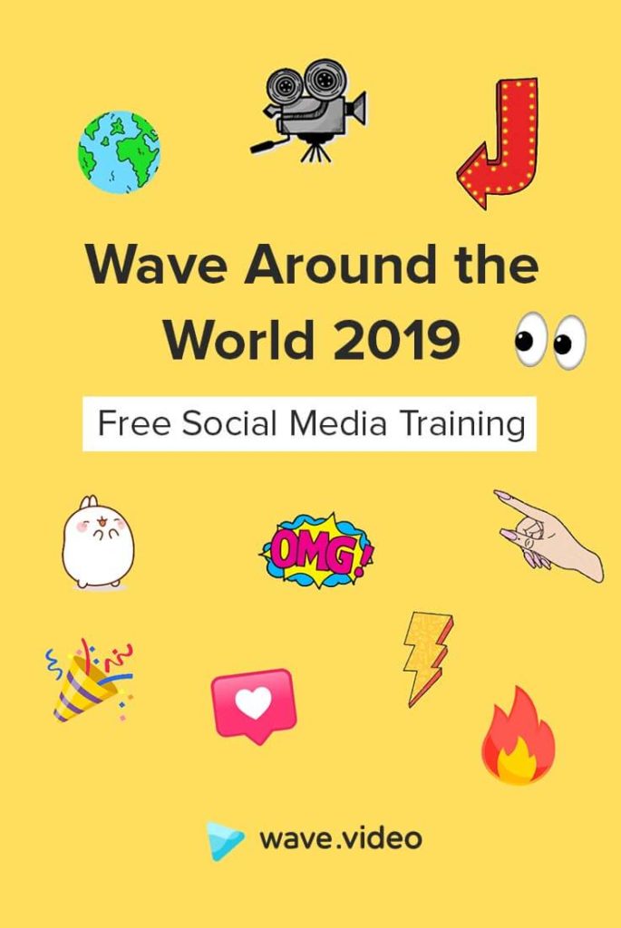 Wave Around the World 2019 - Free Social Media Training