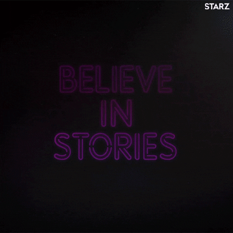 Believe in stories