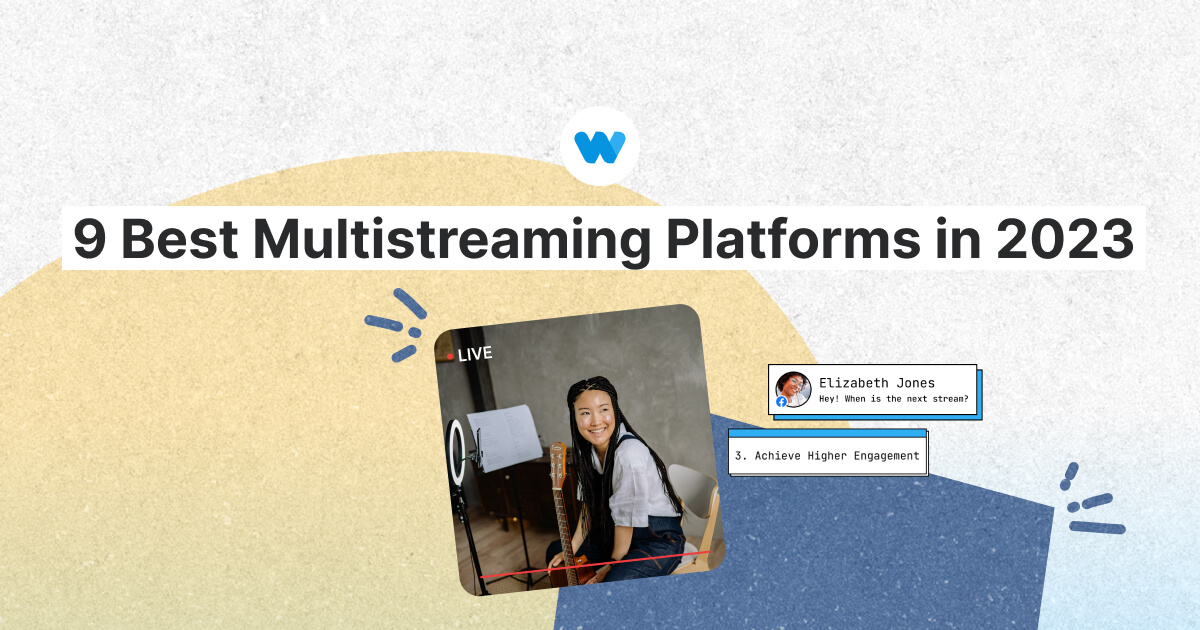 Multistreaming: Streaming to Multiple Platforms Guide